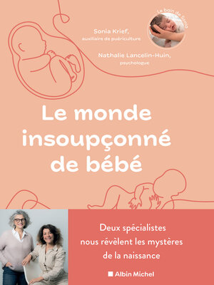 cover image of Le Monde insoupçonné de bébé